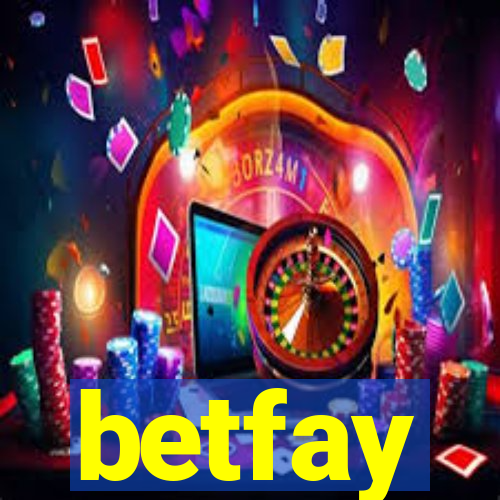 betfay