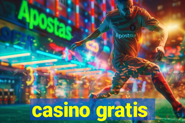 casino gratis