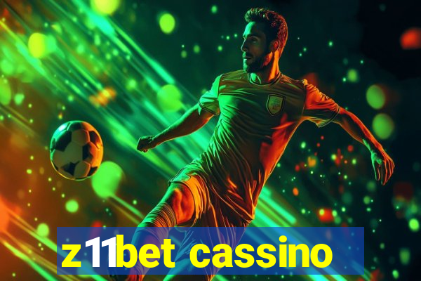 z11bet cassino