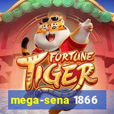 mega-sena 1866