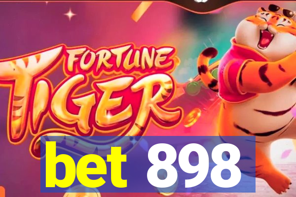 bet 898