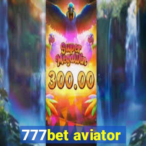 777bet aviator