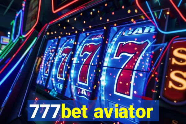 777bet aviator