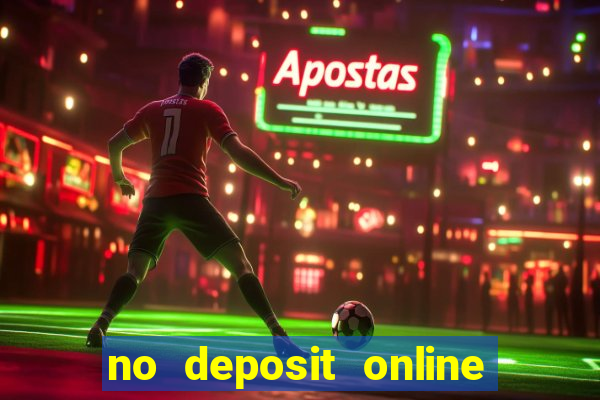 no deposit online casino bonus