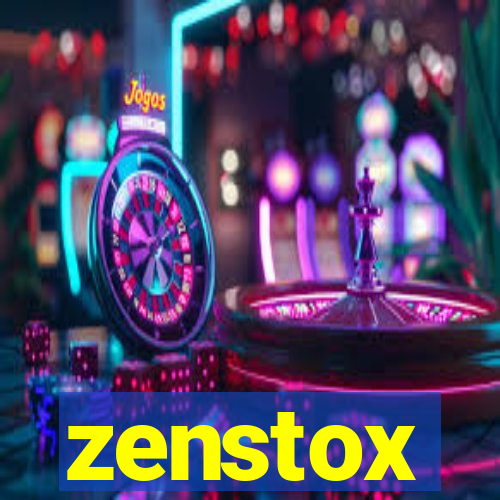 zenstox