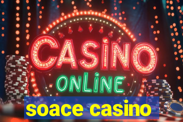 soace casino