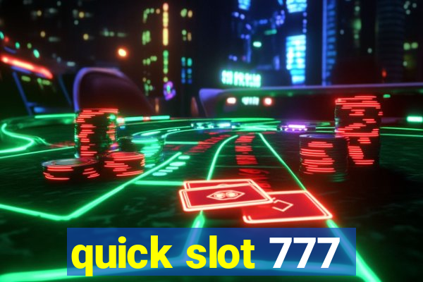 quick slot 777