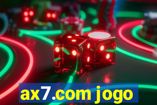 ax7.com jogo