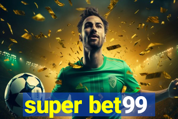 super bet99