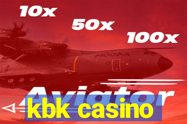 kbk casino