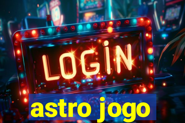 astro jogo