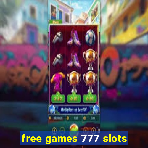 free games 777 slots