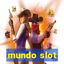 mundo slot