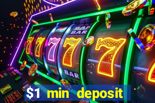 $1 min deposit casino australia