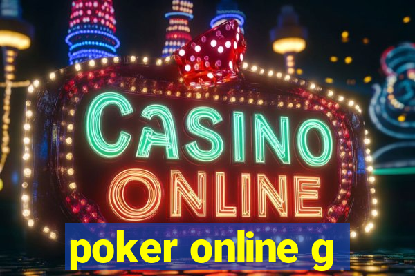 poker online g