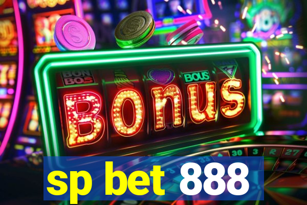 sp bet 888