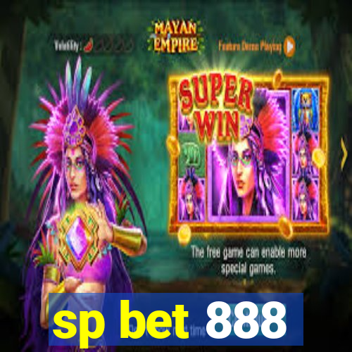 sp bet 888