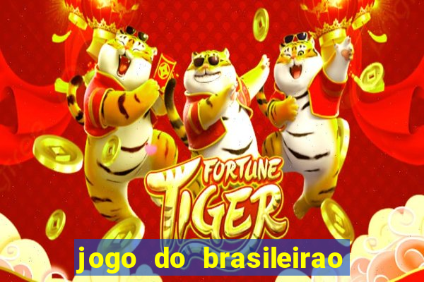 jogo do brasileirao serie a