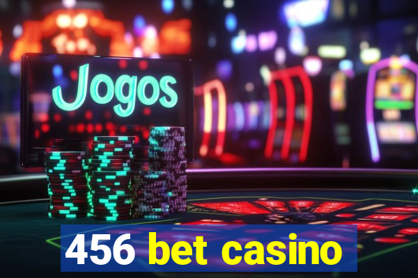 456 bet casino