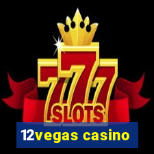 12vegas casino