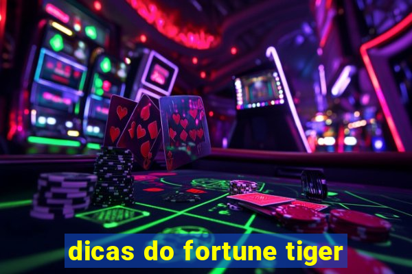 dicas do fortune tiger