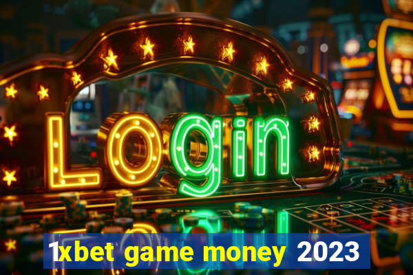 1xbet game money 2023