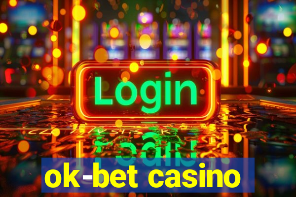 ok-bet casino