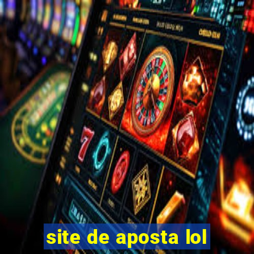 site de aposta lol