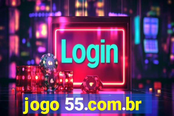 jogo 55.com.br