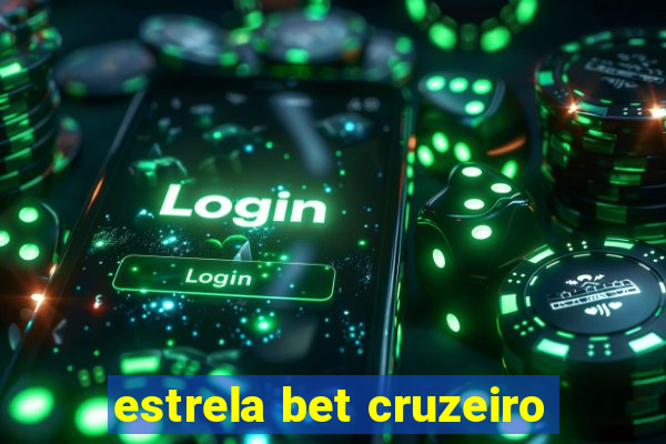 estrela bet cruzeiro