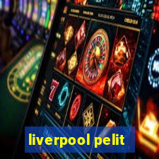 liverpool pelit