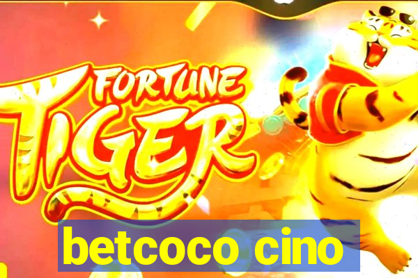 betcoco cino