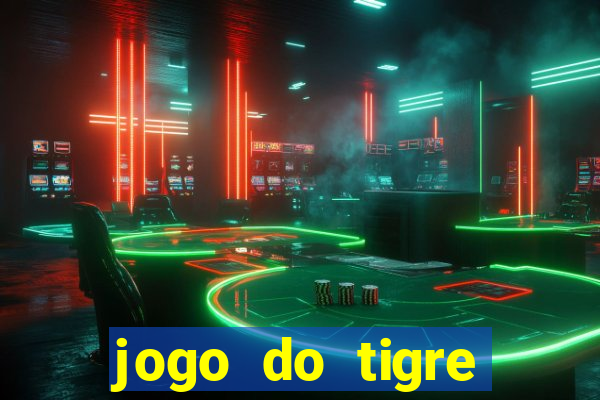 jogo do tigre aposta 1 real