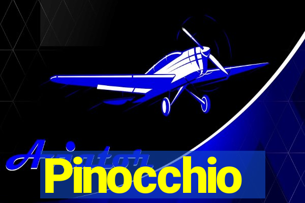 Pinocchio