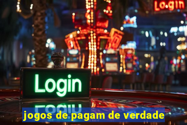 jogos de pagam de verdade