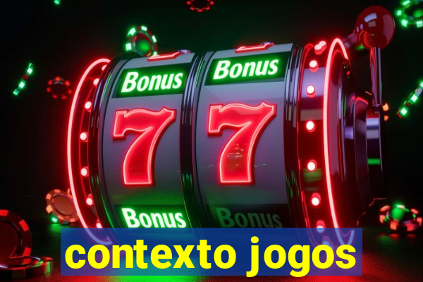 contexto jogos