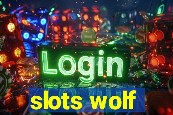 slots wolf