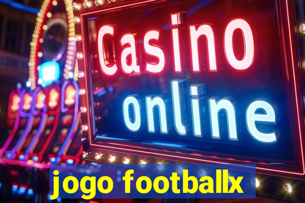 jogo footballx