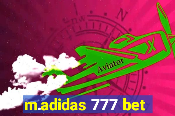 m.adidas 777 bet