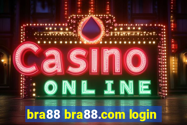 bra88 bra88.com login