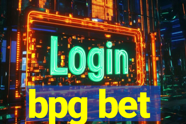 bpg bet