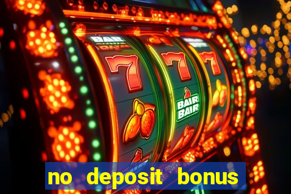 no deposit bonus codes for casino