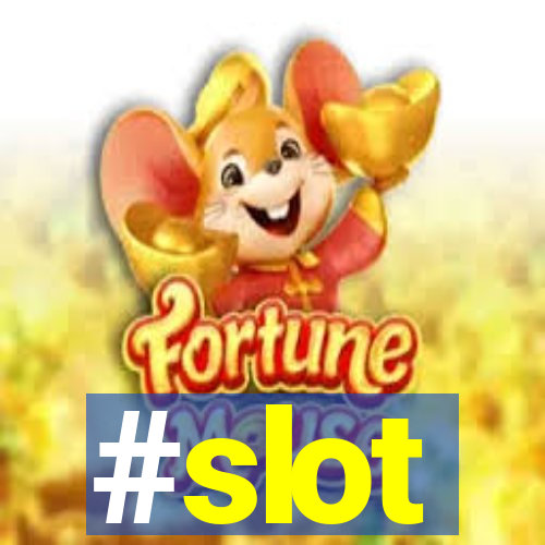 #slot