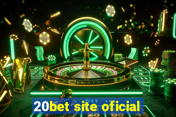 20bet site oficial