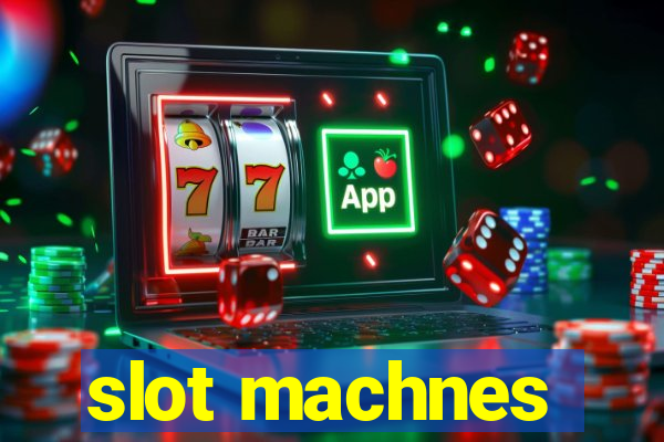 slot machnes