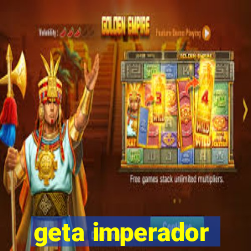 geta imperador