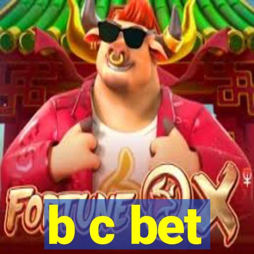 b c bet