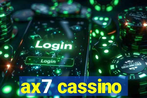 ax7 cassino