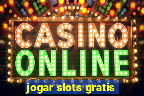 jogar slots gratis