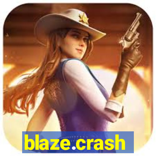 blaze.crash